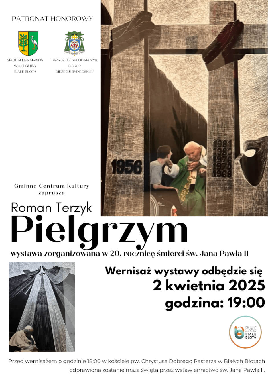 Wernisaż – Pielgrzym