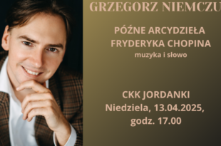 Późne Arcydzieła Fryderyka Chopina
