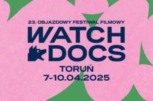 23. Objazdowy Festiwal Filmowy WATCH DOCS. Prawa człowieka w filmie | PROGRAM