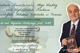 “Szczęsnego wykłady z medycyny”, czyli…wieczór autorski znanego i cenionego specjalisty chirurga w CNMW!