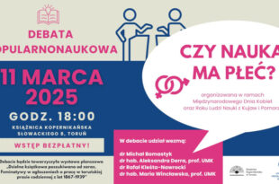11 MARCA: Czy nauka ma płeć? Debata popularnonaukowa