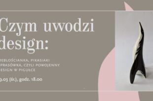 Czym uwodzi design: Meblościanka, pikasiaki i prasówka, czyli powojenny design w pigułce!