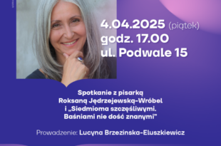 Spotkanie z pisarką Roksaną Jędrzejewską-Wróbel