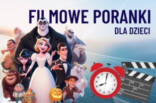 Sobotnie filmowe poranki dla najmłodszych!
