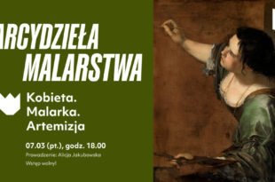 Arcydzieła malarstwa: Kobieta. Malarka. Artemizja
