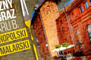 Ogólnopolski Plener Malarski „Artystyczny obraz Browaru B.”