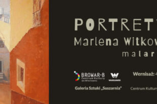 „Portrety miast” – wystawa malarstwa Marleny Witkowskiej-Rypiny