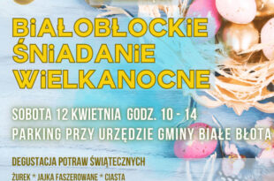 Białobłockie Śniadanie Wielkanocne