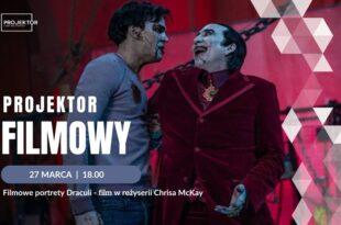 Filmowe Portrety Draculi – kolejna odsłona mrocznej opowieści!