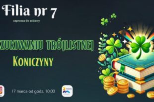W poszukiwaniu trójlistnej koniczyny – zabawa czytelnicza w Filii nr 7