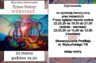 "Żyjące natury" - wystawa malarstwa
