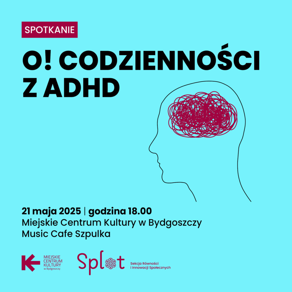 O! CODZIENNOŚCI Z ADHD