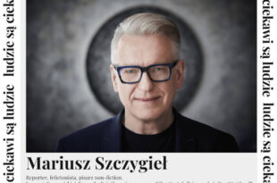 Zaproszenie na spotkanie autorskie z Mariuszem Szczygłem