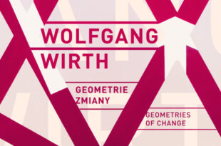 WYSTAWA / Wolfgang Wirth / Geometrie zmiany