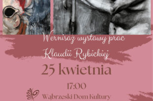 Wystawa malarstwa Klaudii Rybickiej