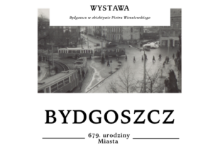 Bydgoszcz w obiektywie Piotra Wiszniewskiego