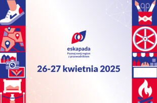 ESKAPADA. POZNAJ SWÓJ REGION Z PRZEWODNIKIEM