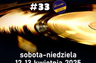 33. Toruńska Giełda Płytowa