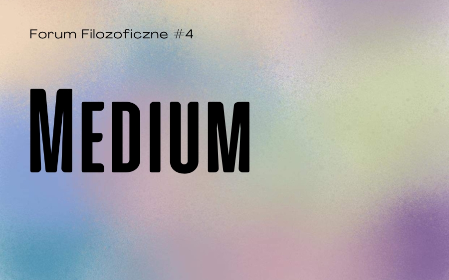 Forum Filozoficzne #4: Medium – spotkanie z Przemysławem Wiatrem