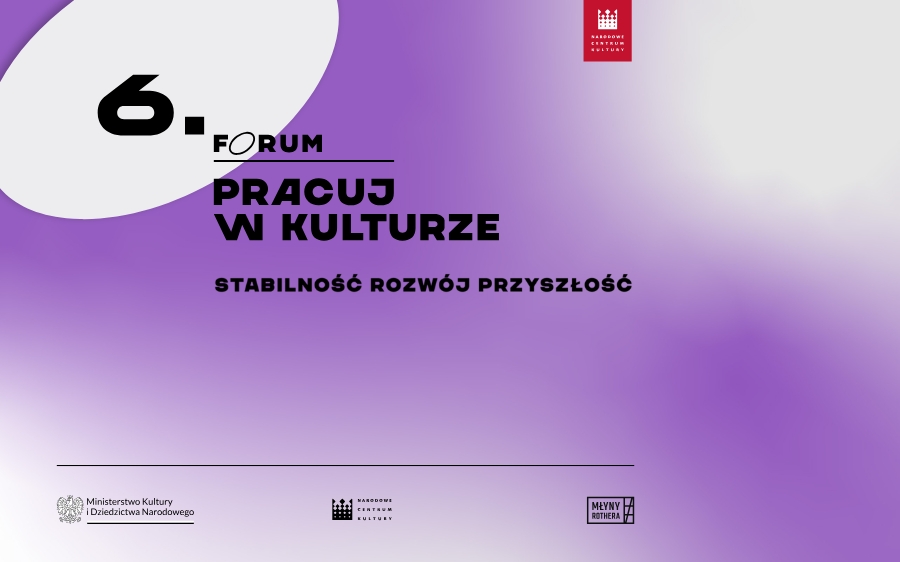 6. Forum Pracuj w kulturze