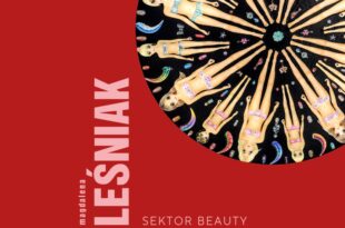 Magdalena Leśniak „Sektor beauty”