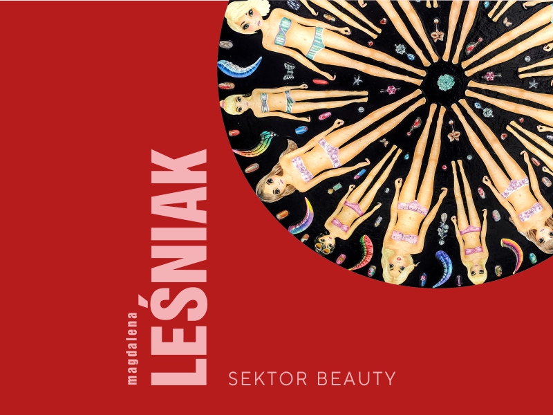 Magdalena Leśniak „Sektor beauty”