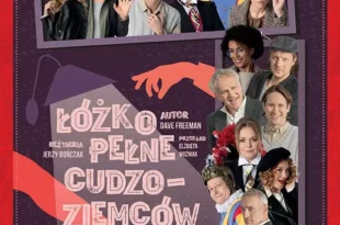 Spektakl "Łóżko pełne cudzoziemców"