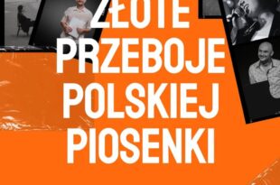 Koncert Złote Przeboje Polskiej Piosenki