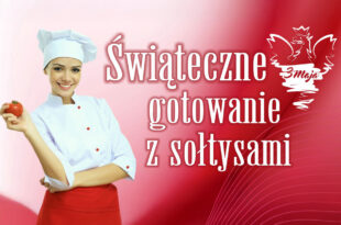 Świąteczne gotowanie z sołtysami