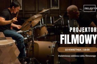 Filmowy kwiecień – seans pełen pasji i muzycznej obsesji!