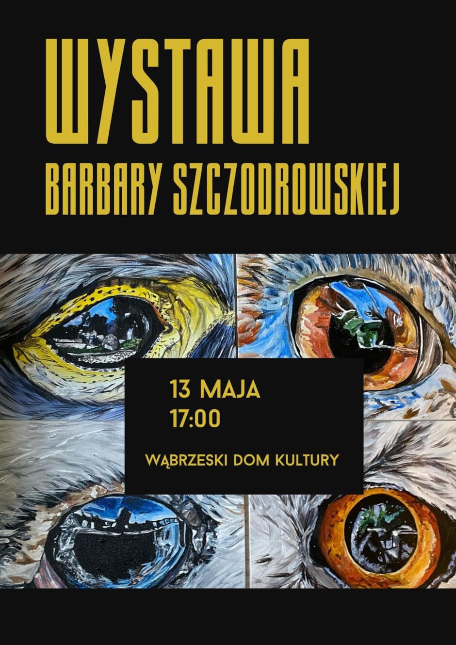 Wystawa twórczości Barbary Szczodrowskiej w WDK