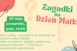 Zagadki na Dzień Matki w Bibliotece Lelewela