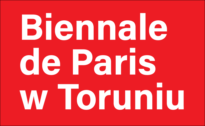Biennale de Paris w Toruniu