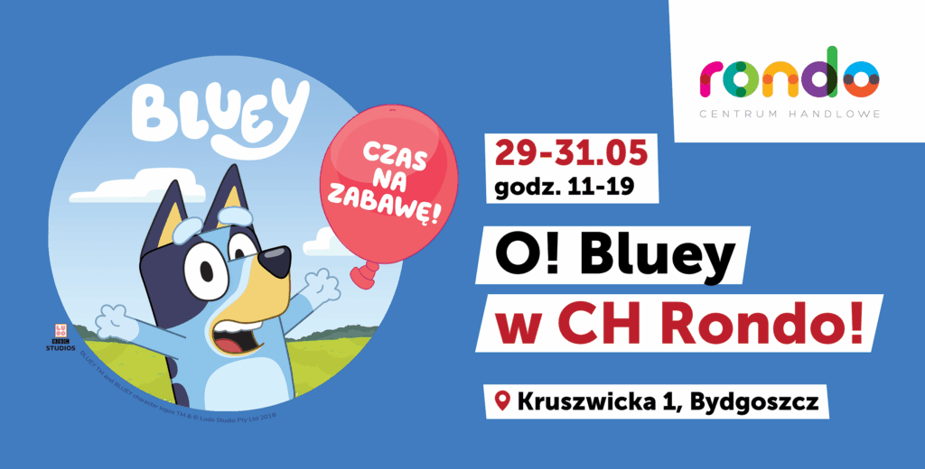Rodzinny weekend z Bluey w CH RONDO