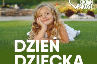 Zapraszamy na Dzień Dziecka