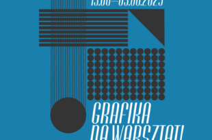 Grafika na warsztat! – pokaz prac powarsztatowych