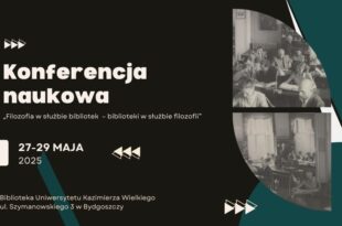 Konferencja naukowa „Filozofia w służbie bibliotek – biblioteki w służbie filozofii”