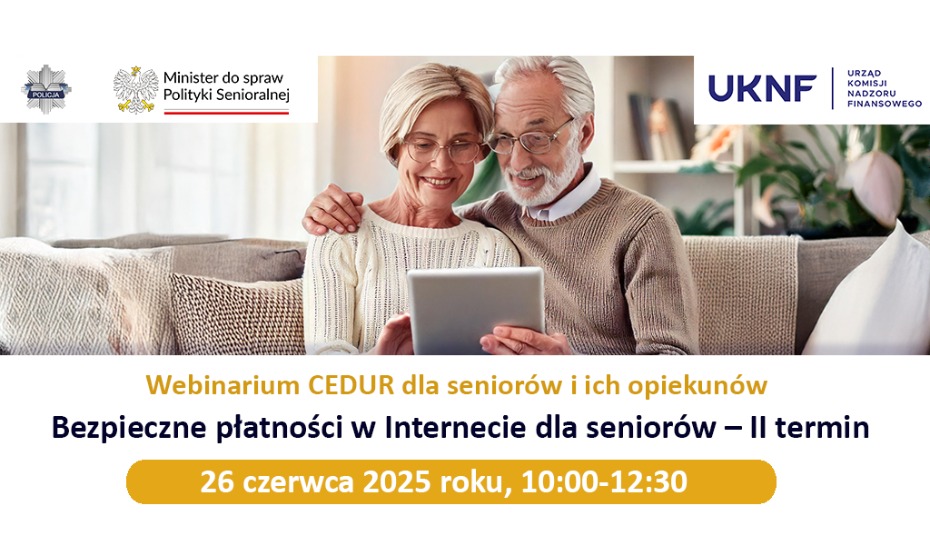 Webinarium „Bezpieczne płatności w Internecie dla seniorów – II termin” (spotkanie online)