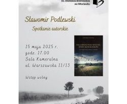 Spotkanie autorskie ze Sławomirem Podlewskim