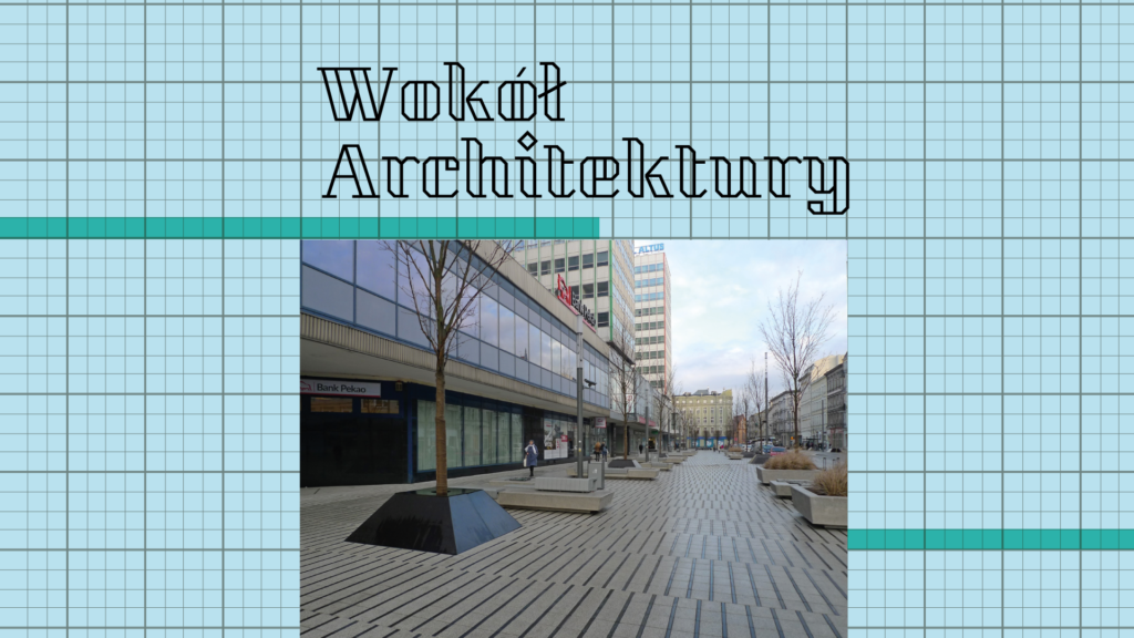 Wokół Architektury: Nowe trendy w architekturze