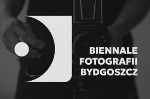 Biennale Fotografii Bydgoszcz – zapraszamy do udziału w konkursie