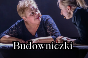 Spektakl Budowniczki