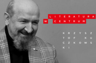 Literatura w Centrum: Głosolalia, Krzysztof Kuczkowski