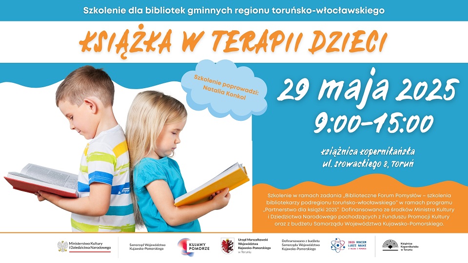 Książka w terapii dzieci. Szkolenie dla bibliotek gminnych regionu toruńsko-włocławskiego