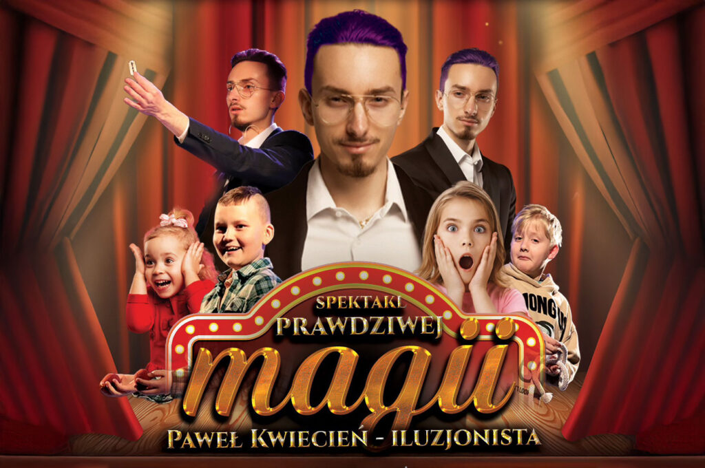 Prawdziwa Magia – Familijny Spektakl Iluzji | Paweł Kwiecień - Iluzjonista