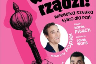 Wacław rządzi! Wielka sztuka tylko dla Pań (impresaryjne)
