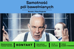 Samotność pól bawełnianych | 29. MFT Kontakt