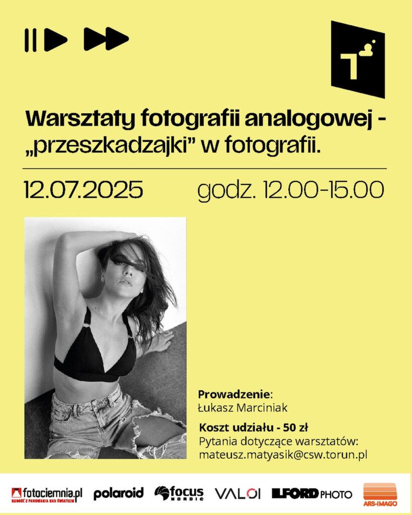 Warsztaty fotografii analogowej – „przeszkadzajki” w fotografii