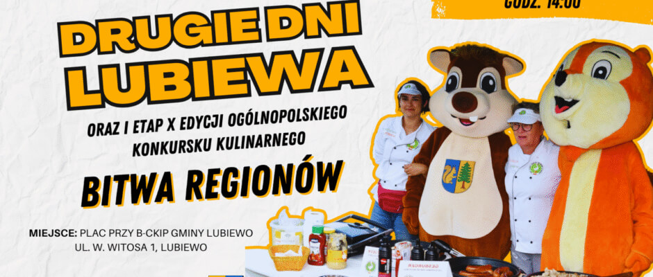 Drugie Dni Lubiewa i Bitwa Regionów już 5 lipca!