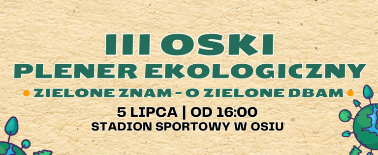 III Oski plener ekologiczny
